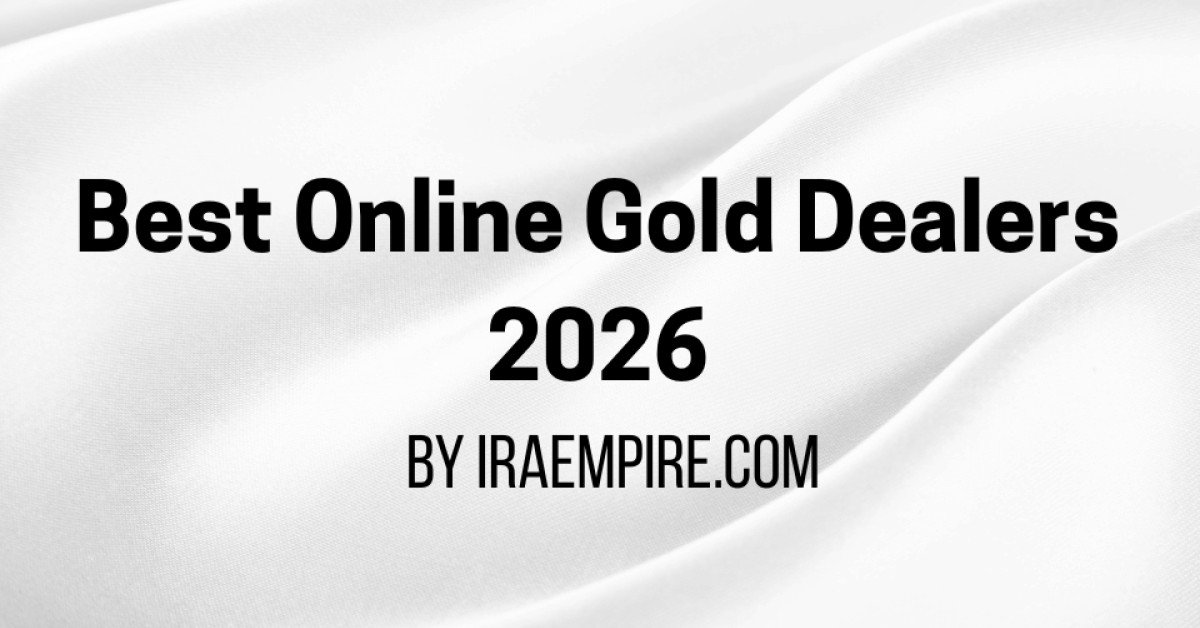 Best Online Gold Dealers in USA 2026 Rankings Released By Experts