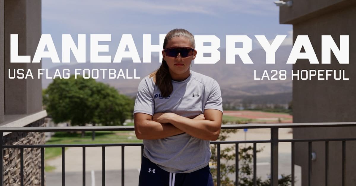 Flag Football Star Laneah Bryan Is Running Towards LA28
