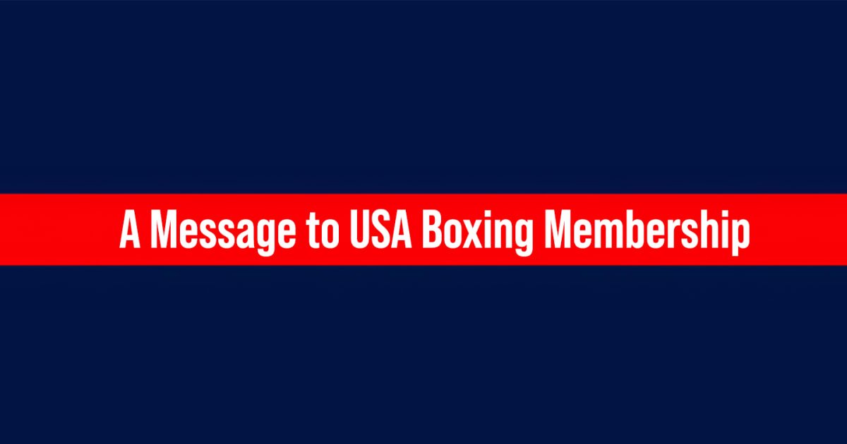 A Message to USA Boxing Membership